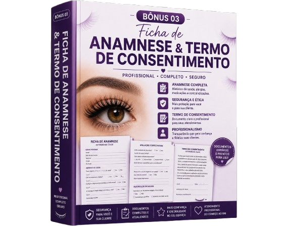 Bônus 03 - Ficha de Anamnese & Termo de Consentimento Profissional