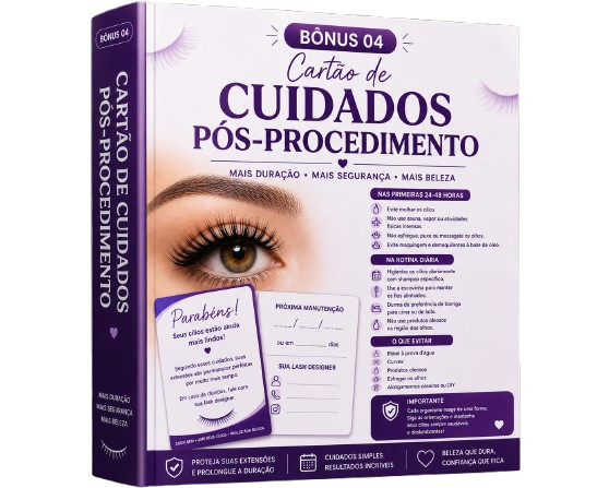 Bônus 04 - Cartão de Cuidados Pós-Procedimento & Guia da Cliente